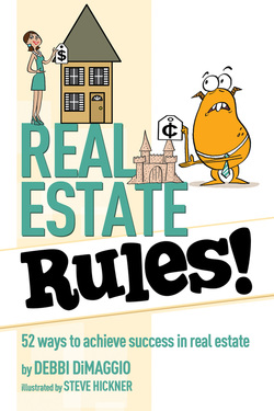 Real Estate Rules! by Debbi DiMaggio