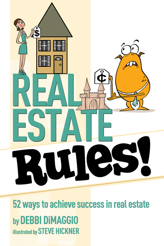 Real Estate Rules! Debbi DiMaggio