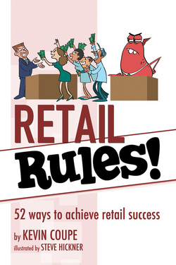 Retail Rules!, by Kevin Coupe